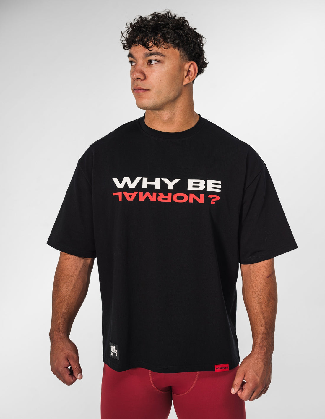 Why Be Normal T-shirt